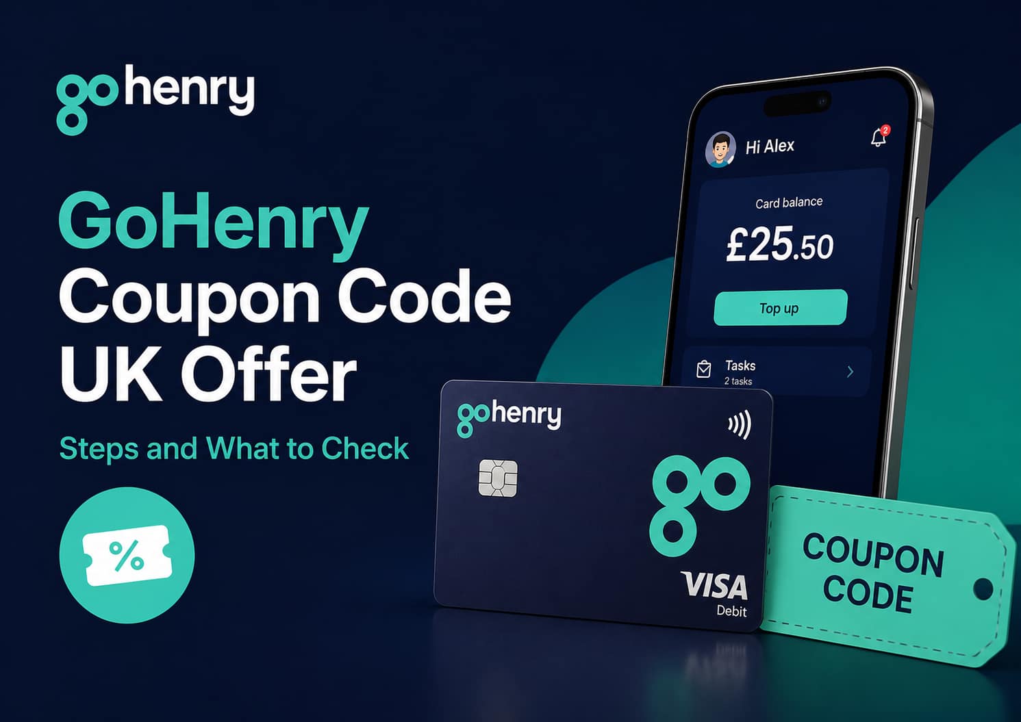 GoHenry Coupon Code UK Offer Steps and What to Check