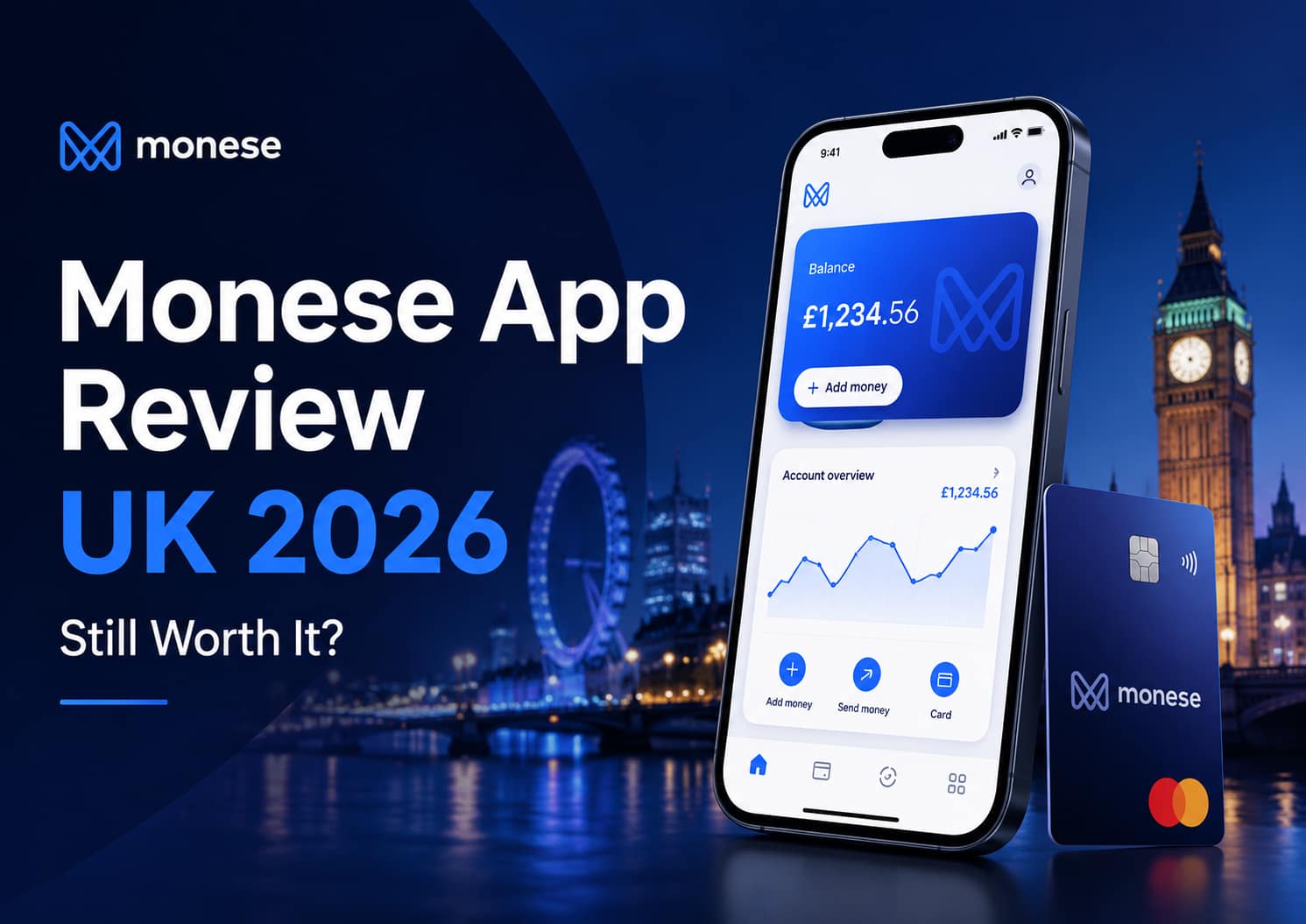 Monese App Review 2026 Is It Still Worth It for UK Users featured image