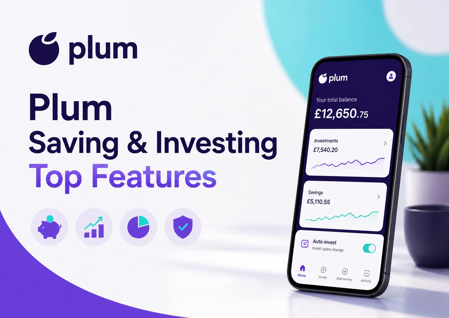 Plum Saving and Investing Top Features featured image