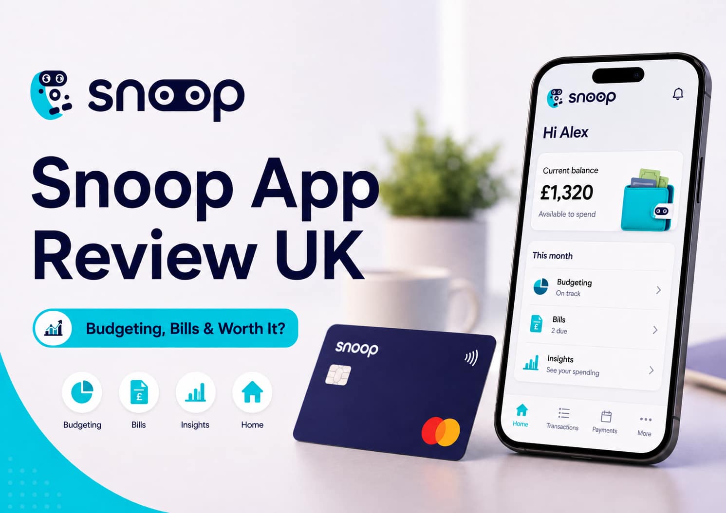 Snoop App Review UK 2026 Budgeting, Bills and Is It Worth It? featured image