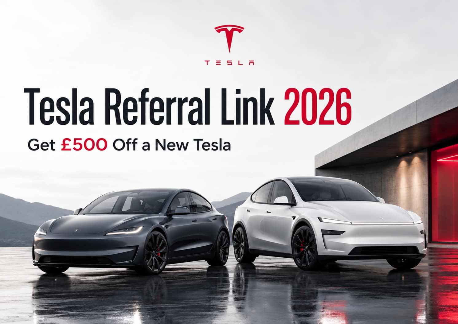 Tesla Referral Link 2026 Get pound500 Off a New Tesla featured image