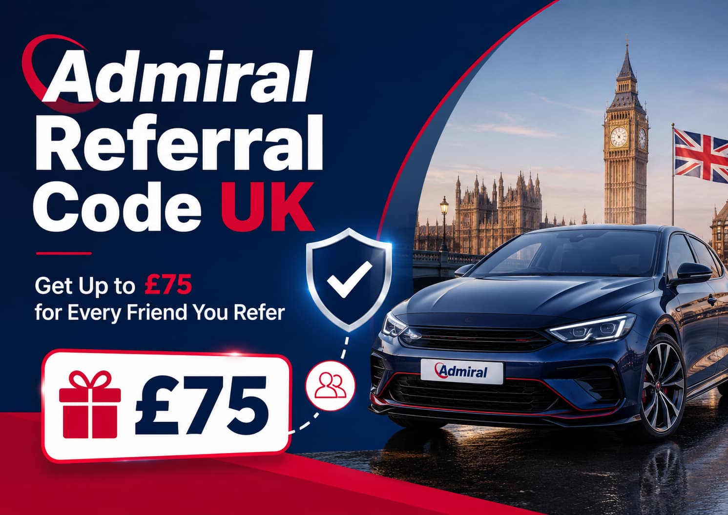 Admiral referral code UK showing how to earn up to £75 for every friend you refer through the Admiral car insurance refer a friend scheme
