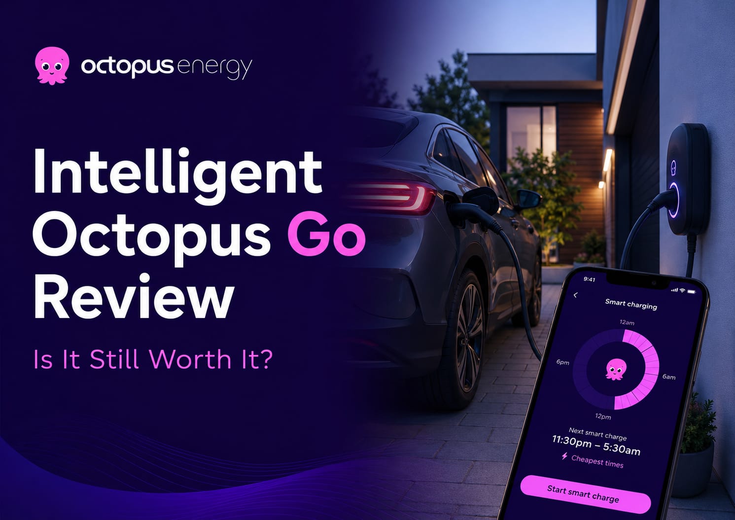 Intelligent Octopus Go review - best EV tariff for UK drivers